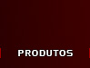 Produtos